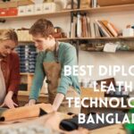 Best Diploma in Leather Technology in Bangladesh