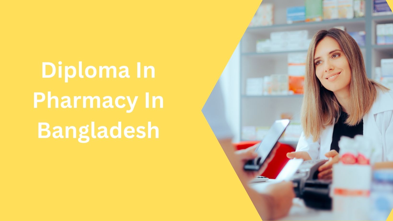 Diploma In Pharmacy In Bangladesh