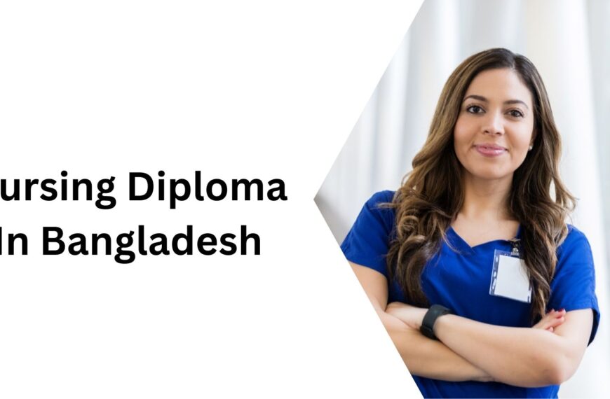 Nursing Diploma In Bangladesh