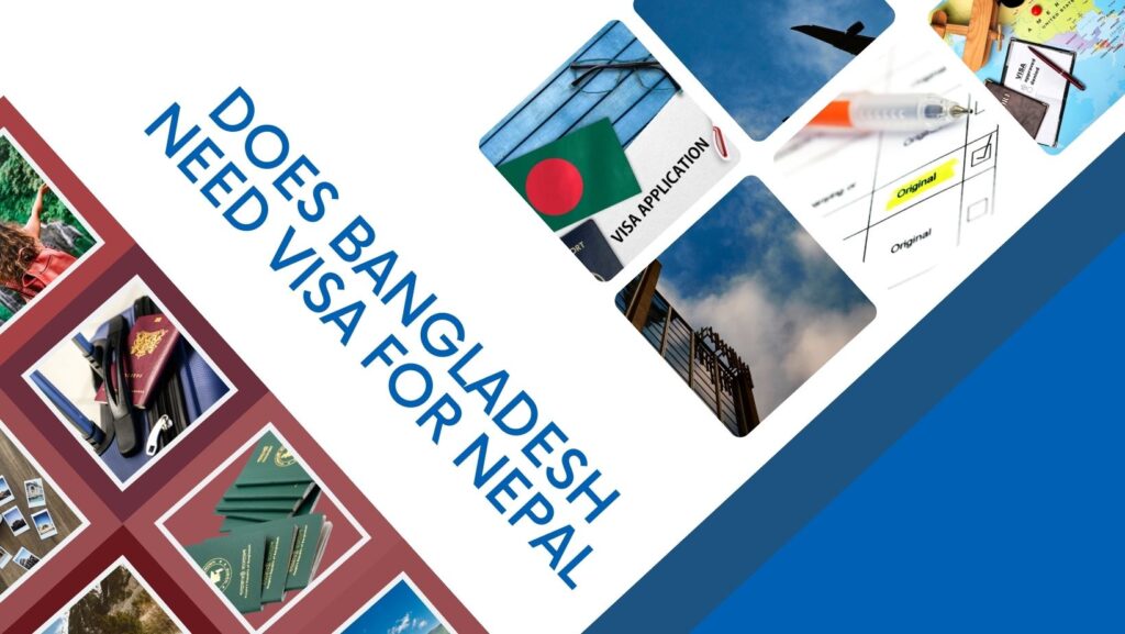 Does Bangladesh Need Visa for Nepal