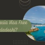 Is Indonesia Visa Free for Bangladeshi? Discover the Truth Now!