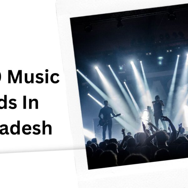 Top 10 Music Bands In Bangladesh