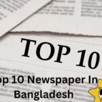 Top 10 Newspaper In Bangladesh