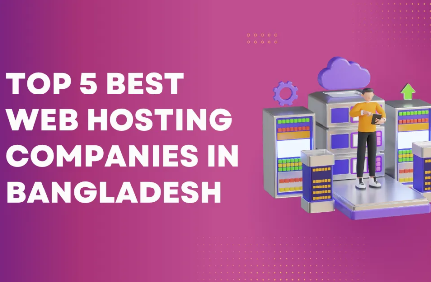 Top Hosting Company in Bangladesh